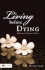 Living Before Dying