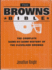 The Browns Bible: the Complete Game-By-Game History of the Cleveland Browns