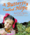A Butterfly Called Hope (Arbordale Collection)