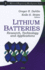 Lithium Batteries: Research, Technology and Applications (Electrical Engineering Developments)