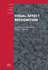 Visual Affect Recognition: Volume 214 Frontiers in Artificial Intelligence and Applications