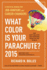 What Color is Your Parachute? 2015: a Practical Manual for Job-Hunters and Career-Changers