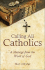 Calling All Catholics