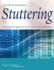 Stuttering: an Integrated Approach to Its Nature and Treatment