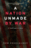 A Nation Unmade By War (Tomdispatch)