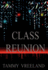 Class Reunion (Hardback Or Cased Book)