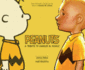 Peanuts: a Tribute to Charles M. Schulz