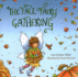 The Fall Fairy Gathering