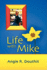 Life with Mike