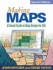 Making Maps, Second Edition: a Visual Guide to Map Design for Gis