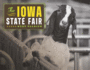 The Iowa State Fair (Iowa and the Midwest Experience)