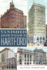 Vanished Downtown Hartford