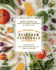 The Beekman 1802 Heirloom Vegetable Cookbook: 100 Delicious Heritage Recipes From the Farm and Garden