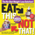 Eat This, Not That! 2013: the No-Diet Weight Loss Solution