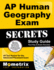 Ap Human Geography Exam Secrets Study Guide: Ap Test Review for the Advanced Placement Exam