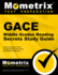 Gace Middle Grades Reading Secrets Study Guide: Gace Test Review for the Georgia Assessments for the Certification of Educators