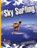 Sky Surfing (Extreme Sports)