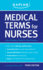 Medical Terms for Nurses: a Quick Reference Guide for Clinical Practice
