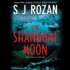 The Shanghai Moon ( Bill Smith-Lydia Chin Series) (Lydia Chin/ Bill Smith)