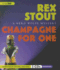 Champagne for One: a Nero Wolfe Mystery