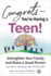 Congrats--You'Re Having a Teen! : Strengthen Your Family and Raise a Good Person