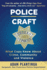 Police Craft