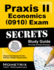 Praxis II Economics (0910) Exam Secrets Study Guide: Praxis II Test Review for the Praxis II: Subject Assessments
