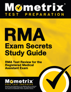 rma exam secrets study guide rma test review for the registered medical ass