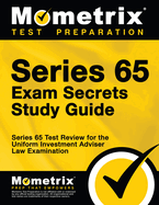 series 65 exam secrets study guide series 65 test review for the uniform in