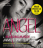 Angel: a Maximum Ride Novel (Maximum Ride, 7) (Audio Cd)