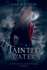 Tainted Waters: Volume 2 (the Cassie Stories)