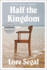 Half the Kingdom: a Novel