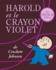 Harold Et Le Crayon Violet = Harold and the Purple Crayon