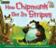How Chipmunk Got Its Stripes Leveled Text (Jump Into Genre (En))