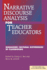 Narrative Discourse Analysis for Teacher Educators: Managing Cultural Differences in Classrooms (Discourse and Social Processes)