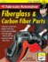 How to Fabricate Automotive Fiberglass Carbon Fiber Parts
