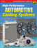 High-Performance Automotive Cooling Systems: Covers Performance Street as Well as Racing Systems