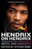 Hendrix on Hendrix: Interviews and Encounters With Jimi Hendrix (Musicians in Their Own Words)