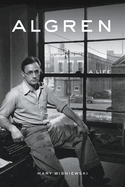 algren a life