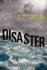 Disaster