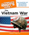 The Complete Idiot's Guide to the Vietnam War, 2nd Edition