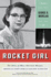 Rocket Girl: The Story of Mary Sherman Morgan, America's First Female Rocket Scientist