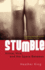 Stumble: Virtue, Vice, and the Space Between