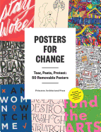 posters for change tear paste protest 50 removable posters