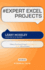 # Expert Excel Projects Tweet Book01: Taking Your Excel Project From Start to Finish Like an Expert