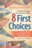 8 First Choices: an Expert's Strategies for Getting Into College