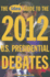 The Idea Guide to the 2012 U.S. Presidential Debates