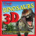Dinosaurs 3d: an Incredible Journey Through Time