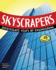 Skyscrapers: Investigate Feats of Engineering With 25 Projects (Build It Yourself)