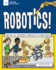 Robotics! : With 25 Science Projects for Kids